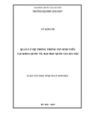 Luận văn Thạc sĩ Quản lý giáo dục: Quản lý hệ thống thông tin sinh viên tại khoa Quốc tế, đại học quốc gia Hà Nội