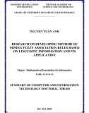 Summary of Computer and Information technology doctoral thesis: Research on developing method of mining fuzzy association rules based on linguistic information and its application