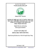 Luận văn Thạc sĩ Khoa học môi trường: Đánh giá hiệu quả xử lý nước thải của nhà máy chế biến tinh bột sắn văn yên công ty cổ phần lâm nông sản thực phẩm Yên Bái