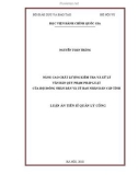 Luận án Tiến sĩ Quản lý công: Nâng cao chất lượng kiểm tra và xử lý văn bản quy phạm pháp luật của hội đồng nhân dân và Uỷ ban nhân dân cấp tỉnh