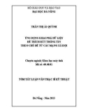 Tóm tắt luận văn Thạc sĩ Kỹ thuật: Ứng dụng khai phá dữ liệu để trích rút thông tin theo chủ đề từ các mạng xã hội