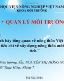 Đề tài: Trình bày tổng quan về nông thôn Việt Nam và các tiêu chí về xây dựng nông thôn mới-phân tích