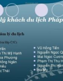 Thảo luận nhóm Tâm lý du lịch: Tâm lý khách du lịch Pháp