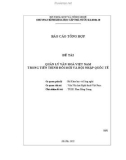 Báo cáo tổng hợp: Đề tài quản lý văn hoá Việt Nam trong tiến trình đổi mới và hội nhập quốc tế