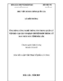 Tóm tắt Luận văn Thạc sĩ Quản lý công: Ứng dụng công nghệ thông tin trong quản lý văn bản tại các cơ quan chuyên môn thuộc Uỷ ban nhân dân tỉnh Đắk Lắk