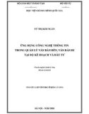 Tóm tắt Luận văn Thạc sĩ Quản lý công: Ứng dụng công nghệ thông tin trong quản lý văn bản đến, văn bản đi tại Bộ Kế hoạch và Đầu tư