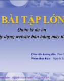 Bài tập lớn: Quản lý dự án xây dựng website bán hàng máy tính