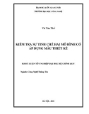 LUẬN VĂN: KIỂM TRA SỰ TINH CHẾ HAI MÔ HÌNH CÓ ÁP DỤNG MẪU THIẾT KẾ