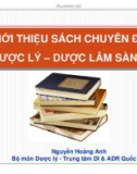 Bài thuyết trình: Giới thiệu sách chuyên đề dược lý, dược lâm sàng