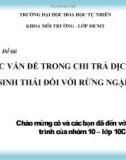 Thuyết trình đề tài: Các vấn đề trong chi trả dịch vụ hệ sinh thái đối với rừng ngập mặn