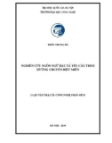 Luận văn Thạc sĩ Công nghệ phần mềm: Nghiên cứu ngôn ngữ đặc tả yêu cầu theo hướng chuyên biệt miền