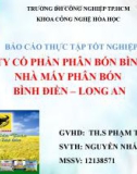 Báo cáo thực tập tốt nghiệp: Công ty cổ phần phân bón Bình Điền nhà máy phân bón Bình Điền – Long An