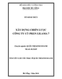 Tóm tắt luận văn Thạc sĩ Quản trị kinh doanh: Xây dựng chiến lược Công ty cổ phần Lilama7