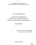 Ứng dụng công nghệ thông tin trong quản lý các nhiệm vụ nghiên cứu khoa học vá công nghệ ở các trường đại học : Báo cáo tổng kết đề tài