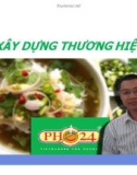 Tiểu luận: Xây dựng thương hiệu phở 24