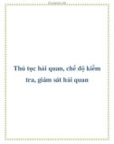 Thủ tục hải quan, chế độ kiểm tra, giám sát hải quan