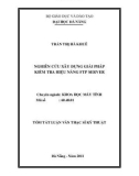 Tóm tắt luận văn thạc sĩ kỹ thuật: Nghiên cứu xây dựng giải pháp kiểm tra hiệu năng FTP server