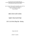 Quy hoạch Tổng thể và Nghiên cứu khả thi về GTVT Đô thị TP.HCM (HOUTRANS) - Báo cáo cuối cùng - Quyển 5: Báo cáo kỹ thuật - Số 13: Cơ sở hạ tầng kỹ thuật cầu – đường