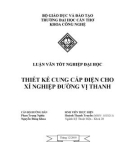 LUẬN VĂN TỐT NGHIỆP ĐẠI HỌC THIẾT KẾ CUNG CẤP ĐIỆN CHO XÍ NGHIỆP ĐƯỜNG VỊ THANH 