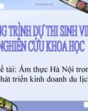 Công trình dự thi sinh viên nghiên cứu khoa học - Đề tài Ẩm thực Hà Nội trong phát triển kinh doanh du lịch