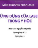 Bài thuyết trình Ứng dụng của laser trong Y học