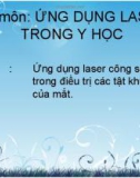 Bài thuyết trình: Ứng dụng Laser công suất cao trong điều trị các tật khúc xạ của mắt