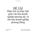 Đề tài: Phân tích sự khác biệt giữa văn hóa doanh nghiệp phương Tây và văn hóa doanh nghiệp phương Đông