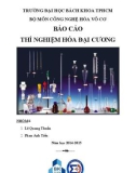 Báo cáo thí nghiệm Hóa đại cương - ĐH Bách khoa TP Hồ Chí Minh