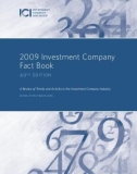 2009 Investment Company Fact Book 49th edition - A Review of Trends and Activity in the Investment Company Industry