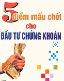 5 điểm mấu chốt cho đầu tư chứng khoán: Phần 1