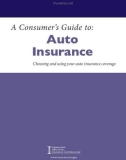 A Consumer's Guide to: Auto Insurance - Mike Kreidler