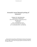 Actuarial Versus Financial Pricing Of Insurance