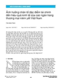 Ảnh hưởng nhân tố đặc điểm tài chính đến hiệu quả kinh tế của các ngân hàng thương mại niêm yết Việt Nam