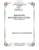 Bài giảng Bảo hiểm đại cương - ĐH Phạm Văn Đồng