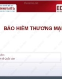 Bài giảng Bảo hiểm thương mại: Bài 1 - ThS. Nguyễn Thị Lệ Huyền