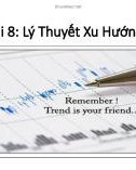 Bài giảng Bí mật Pro Forex - Bài 8: Lý thuyết xu hướng