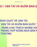 Bài giảng Chương 1: Vận tải và buôn bán quốc tế - Hoàng Thị Đoan Trang