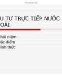 Bài giảng Đầu tư quốc tế - Chương 2: Đầu tư trực tiếp nước ngoài