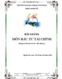 Bài giảng Đầu tư tài chính - ĐH Phạm Văn Đồng