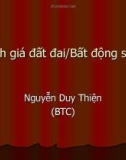 Bài giảng Định giá đất đai/Bất động sản - Nguyễn Duy Thiện