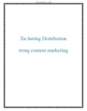 Xu hướng Distribution trong content marketing