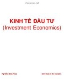 Bài giảng Kinh tế đầu tư: Chương 1 - Nguyễn Kim Nam