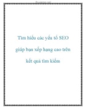 Tìm hiểu các yếu tố SEO giúp bạn xếp hạng cao trên google