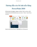 Hướng dẫn xóa bỏ ảnh nền bằng PowerPoint 2010