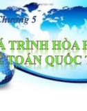 Bài giảng Lý thuyết kế toán - Chương 5: Quá trình hoà hợp trong kế toán quốc tế