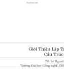 Bài giảng Giới thiệu lập trình: Cấu trúc lặp - TS. Lê Nguyên Khôi