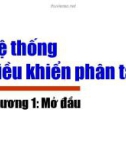 Hệ thống ₫iều khiển phân tán-Chương 1: Mở ₫ầu