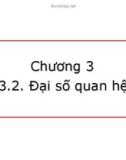 Bài giảng Nhập môn Cơ sở dữ liệu - Chương 3