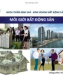 Bài giảng Môi giới bất động sản