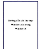 Hướng dẫn xóa thư mục Windows.old trong Windows 8